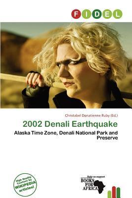 2002 Denali Earthquake