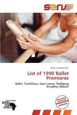 List of 1990 Ballet Premieres