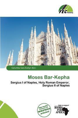 Moses Bar-Kepha