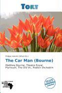 The Car Man (Bourne)