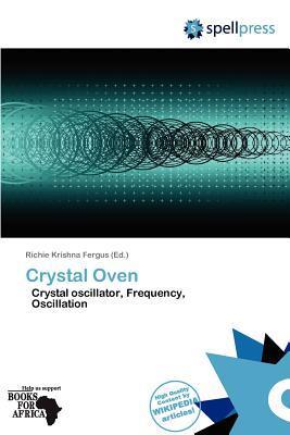 Crystal Oven