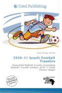 2010-11 Israeli Football Transfers