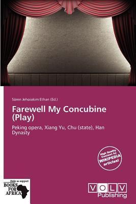 Farewell My Concubine (Play)