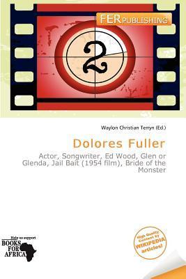 Dolores Fuller