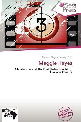 Maggie Hayes