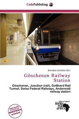 Göschenen Railway Station