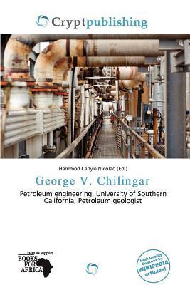 George V. Chilingar