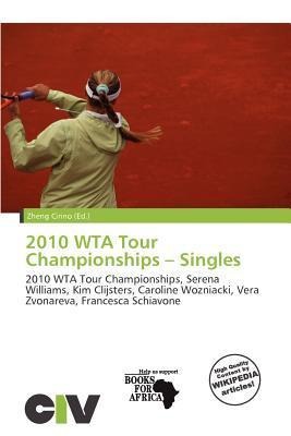 2010 WTA Tour Championships - Singles