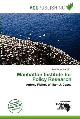 Manhattan Institute for Policy Research
