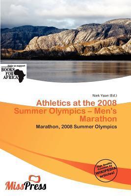 Athletics at the 2008 Summer Olympics - Men's Marathon