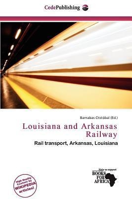 Louisiana and Arkansas Railway