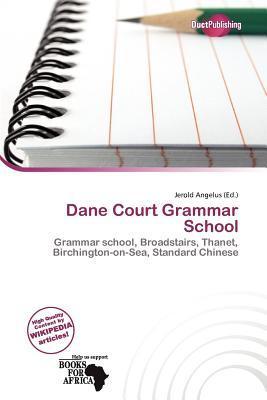 Dane Court Grammar School