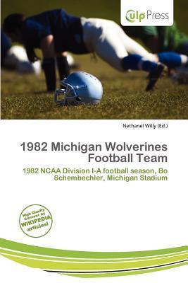 1982 Michigan Wolverines Football Team