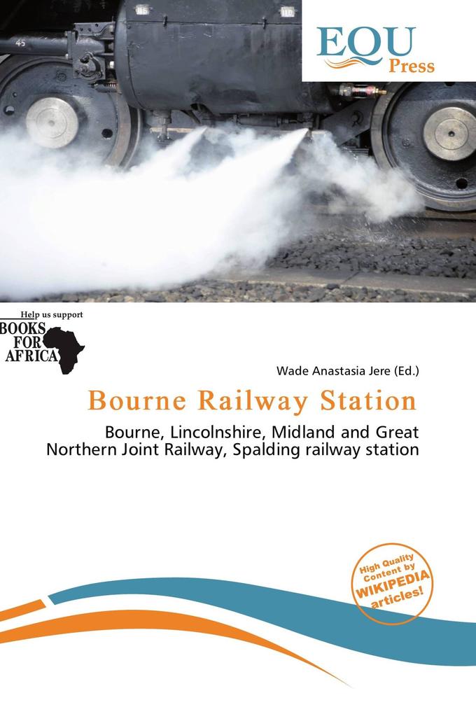 Bourne Railway Station