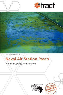 Naval Air Station Pasco