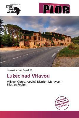 Luec nad Vltavou