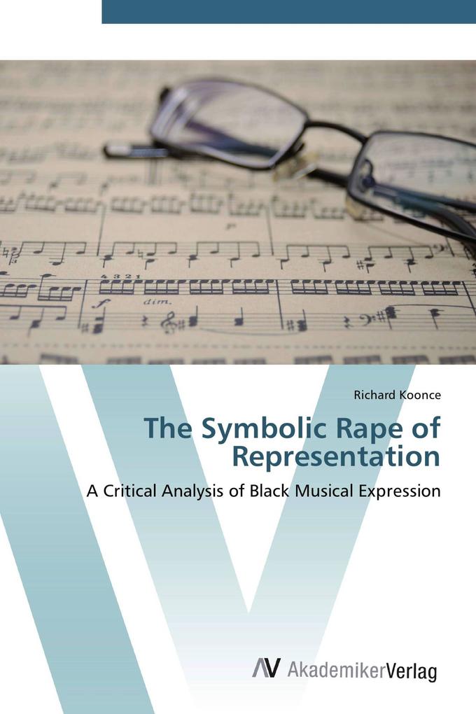 The Symbolic Rape of Representation