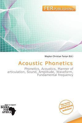 Acoustic Phonetics