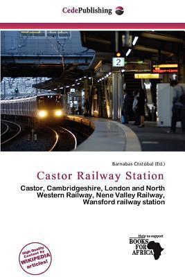 Castor Railway Station