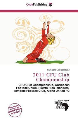 2011 CFU Club Championship