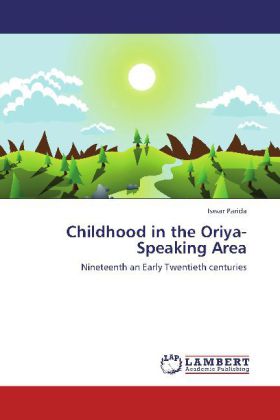 Childhood in the Oriya-Speaking Area - Iswar Parida