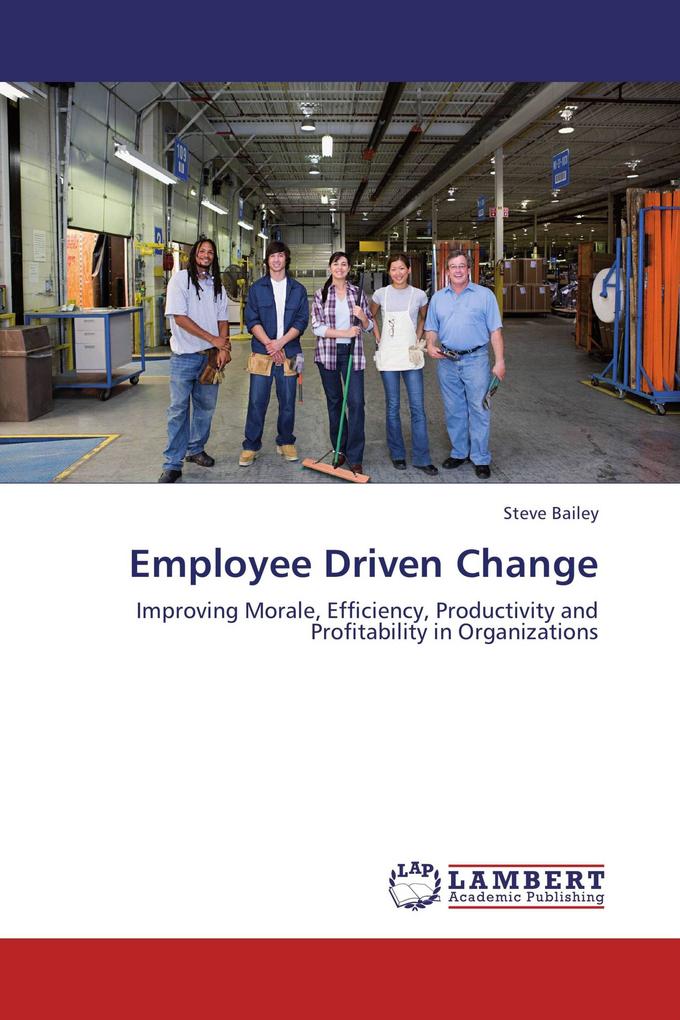 Employee Driven Change