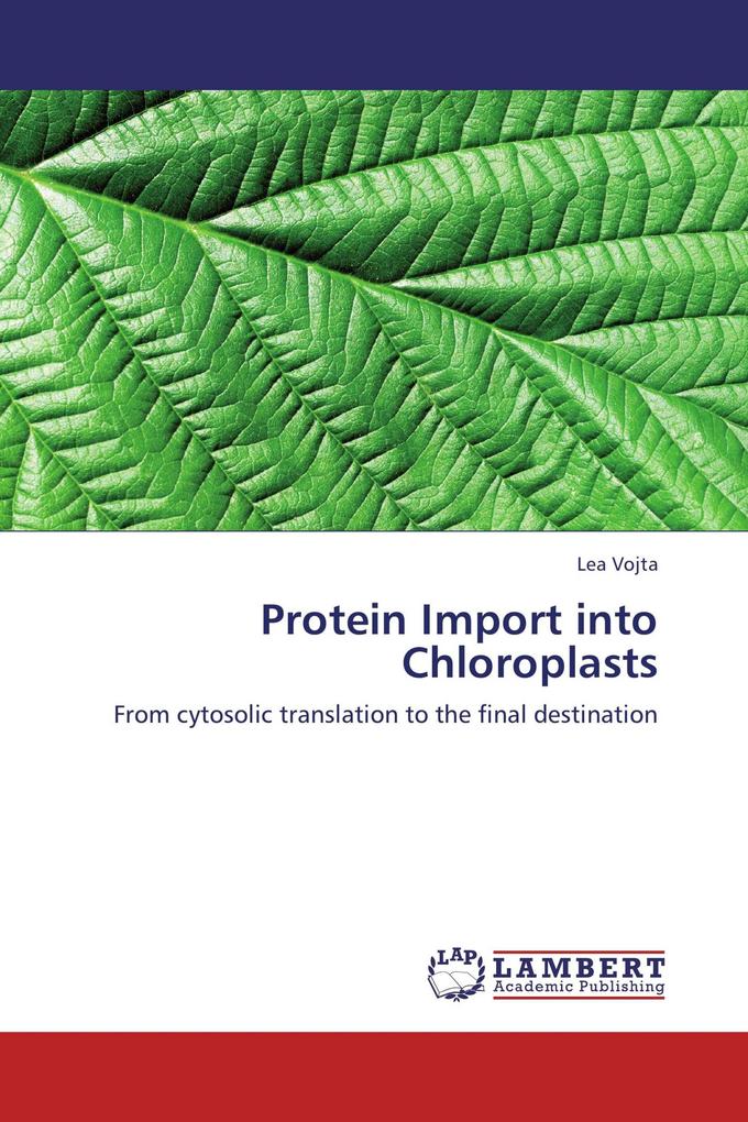 Protein Import into Chloroplasts