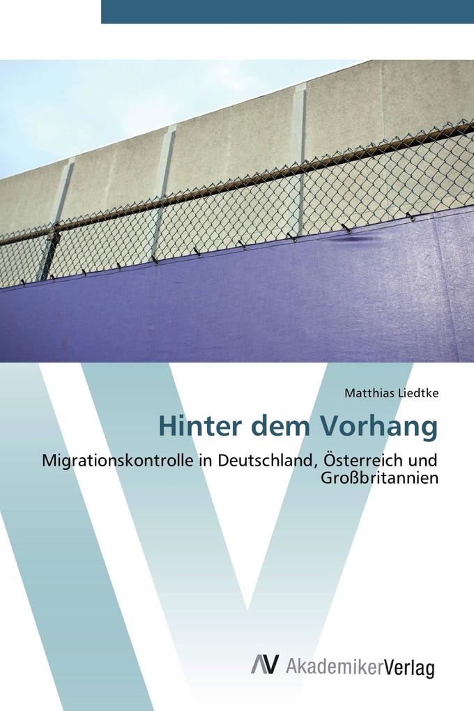 Hinter dem Vorhang