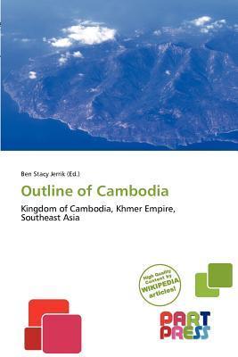Outline of Cambodia