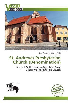 St. Andrew's Presbyterian Church (Denomination)