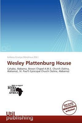 Wesley Plattenburg House