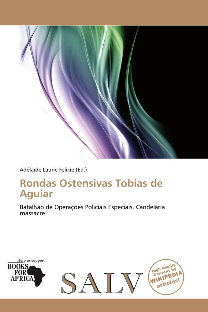 Rondas Ostensivas Tobias de Aguiar