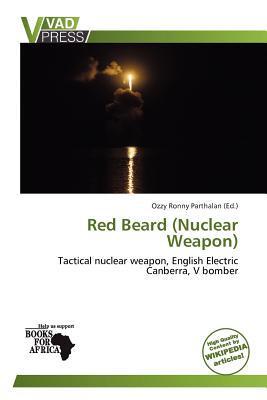 Red Beard (Nuclear Weapon)