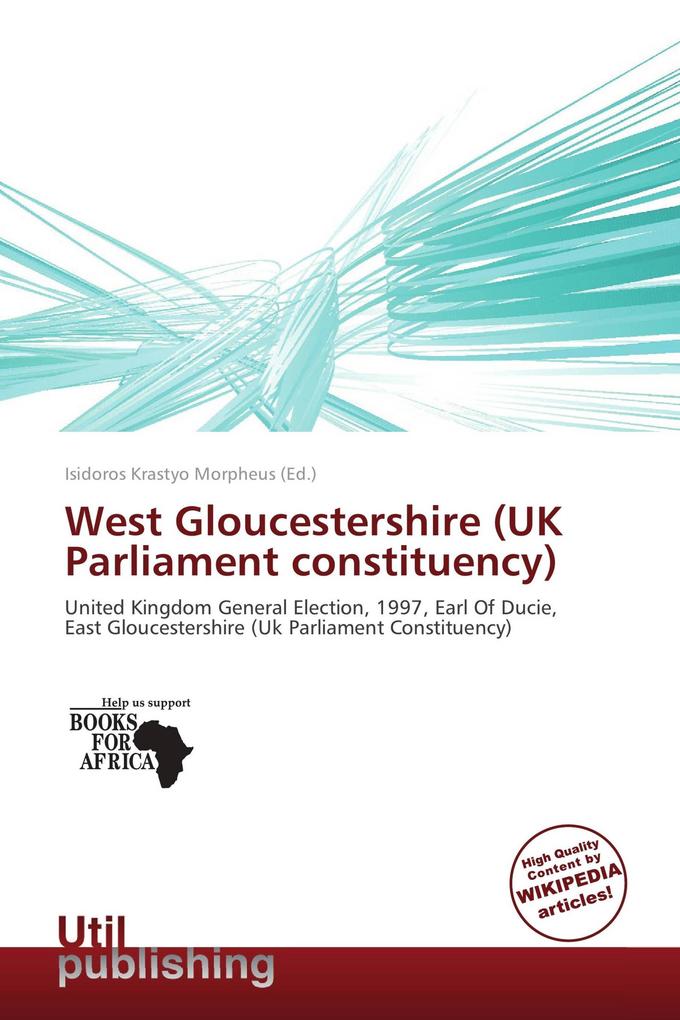 West Gloucestershire (UK Parliament constituency)