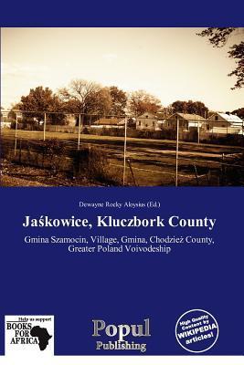 Jakowice Kluczbork County