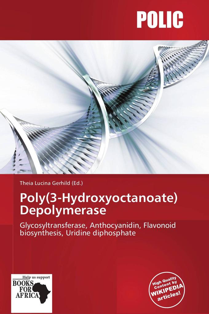 Poly(3-Hydroxyoctanoate) Depolymerase