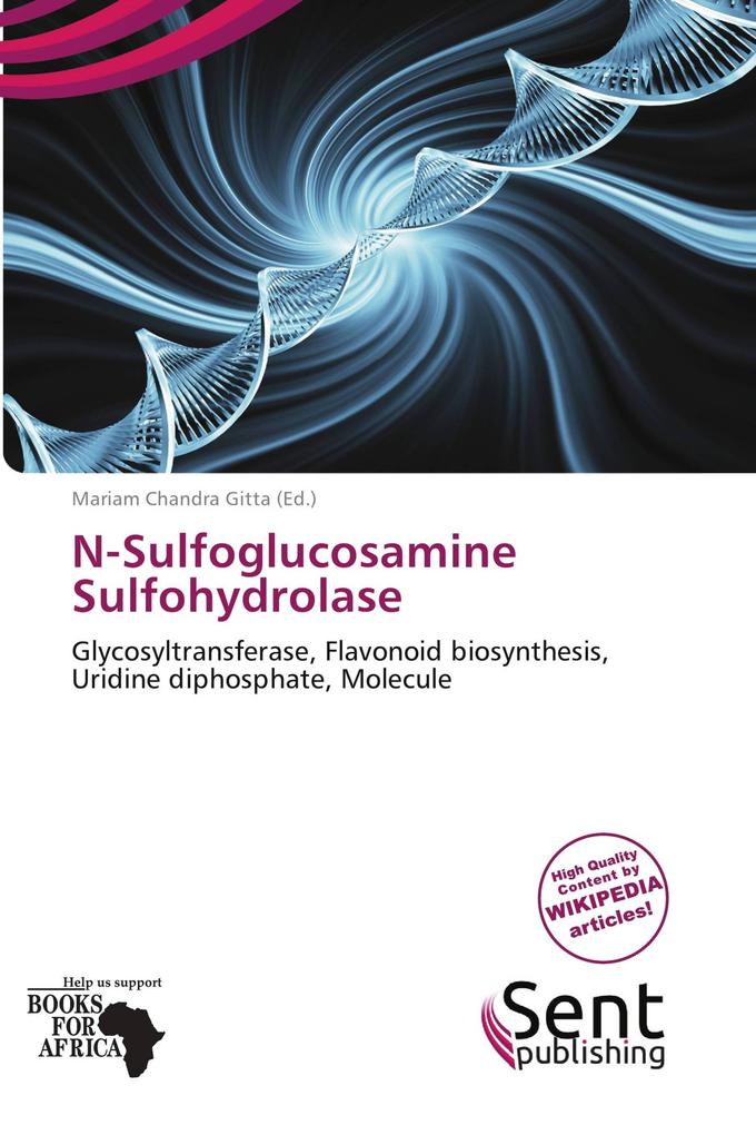 N-Sulfoglucosamine Sulfohydrolase