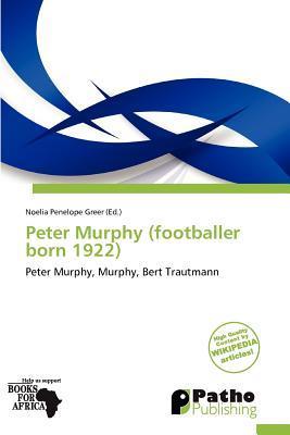 Peter Murphy (footballer born 1922)