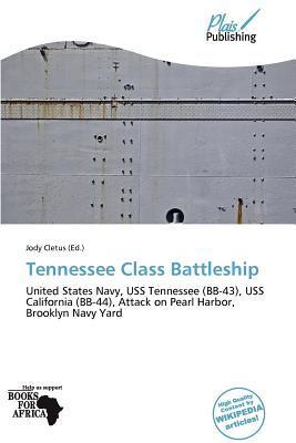 Tennessee Class Battleship
