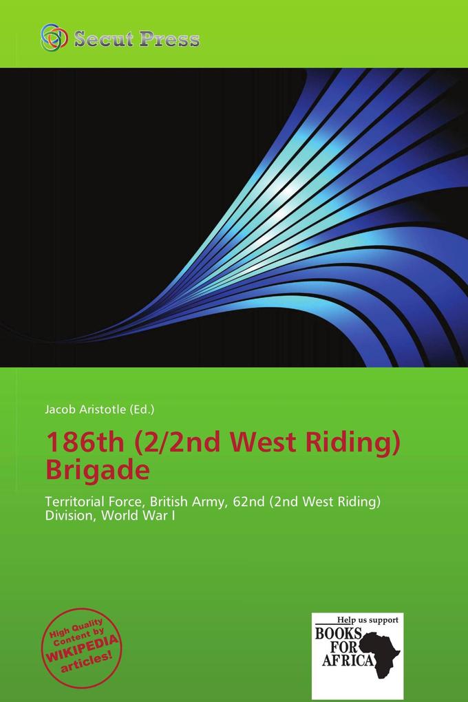186th (2/2nd West Riding) Brigade