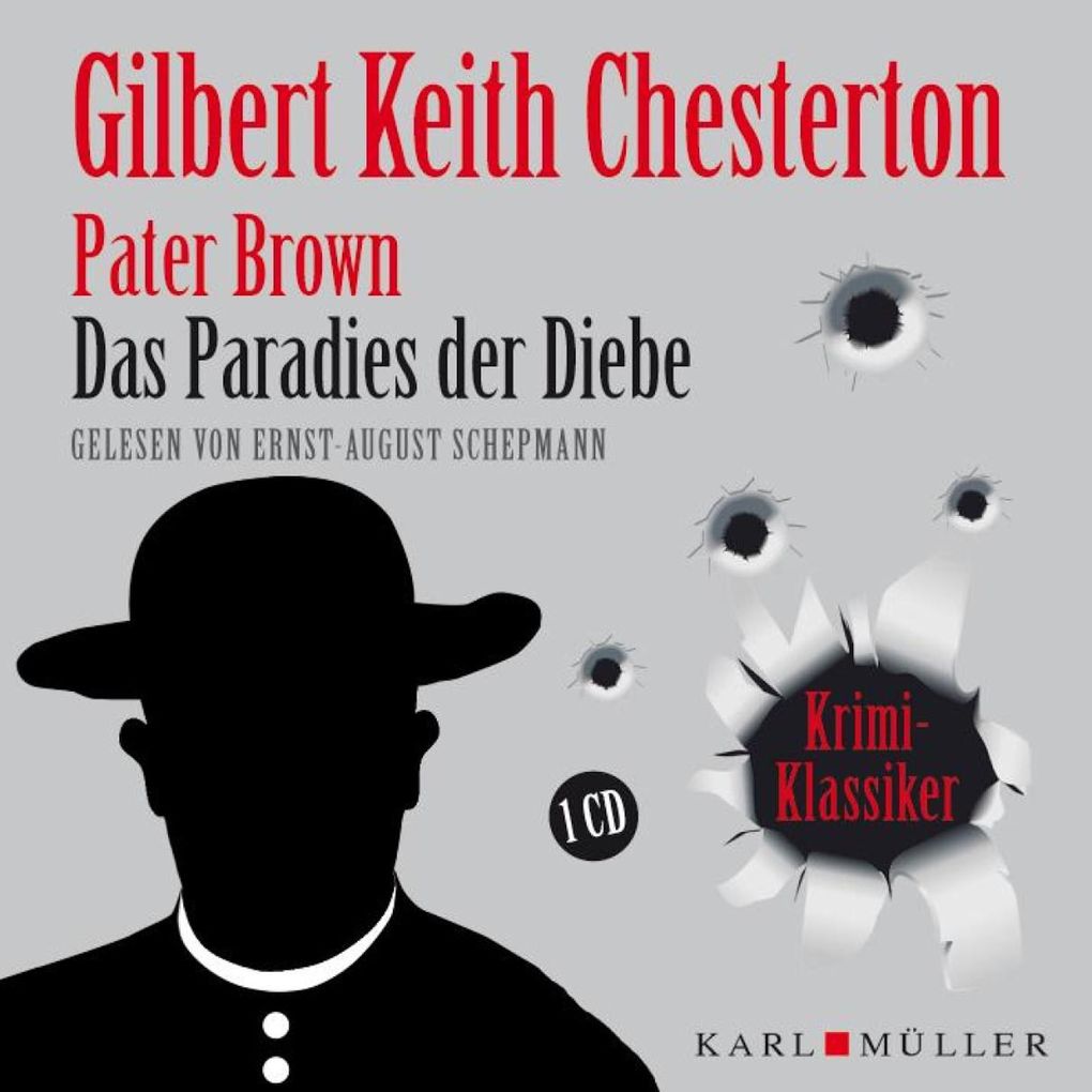 Pater Brown. Das Paradies der Diebe - Gilbert Keith Chesterton