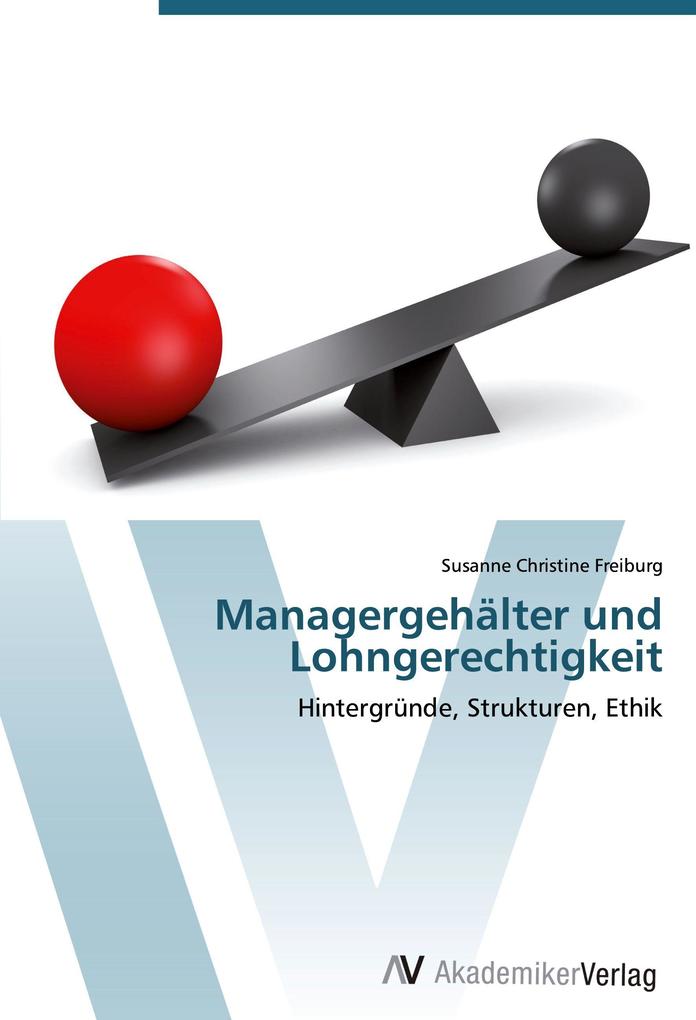Managergehälter und Lohngerechtigkeit