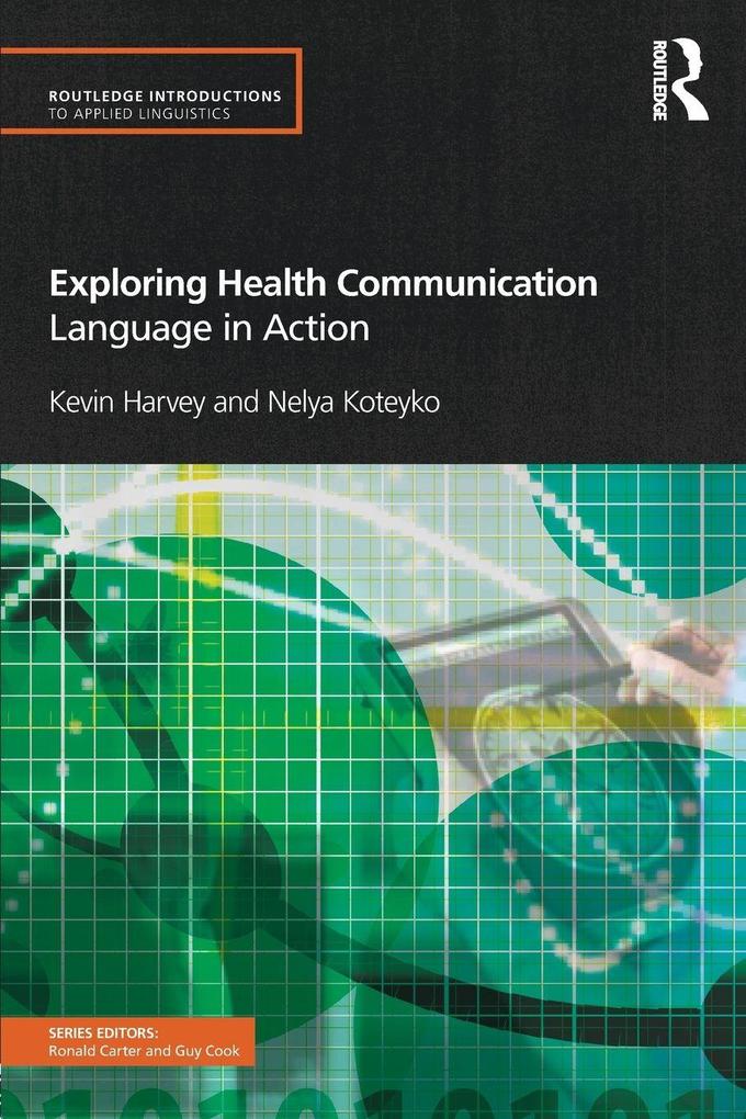 Exploring Health Communication