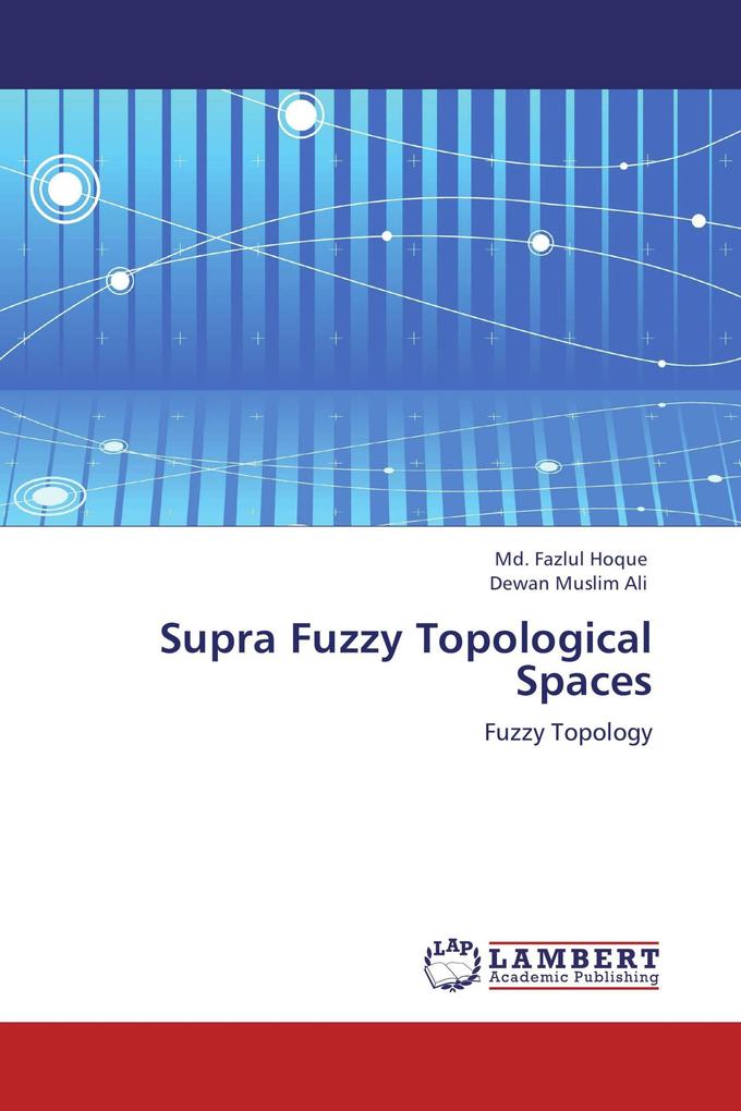 Supra Fuzzy Topological Spaces