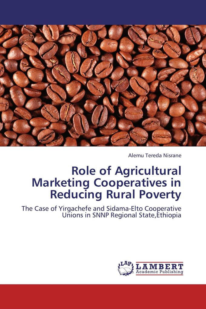 Role of Agricultural Marketing Cooperatives in Reducing Rural Poverty