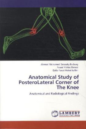 Anatomical Study of PosteroLateral Corner of The Knee