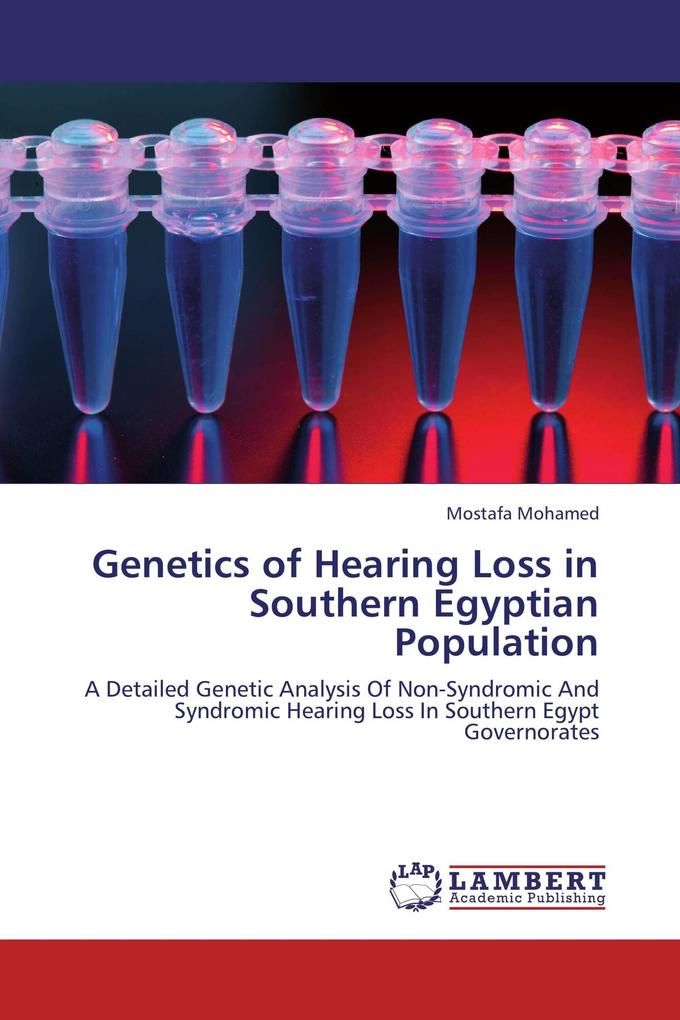 Genetics of Hearing Loss in Southern Egyptian Population