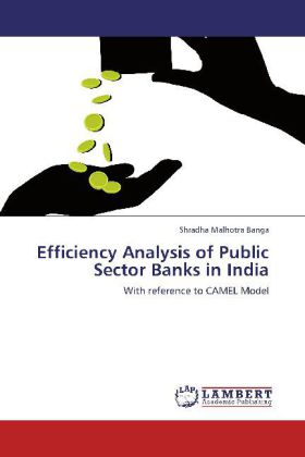 Efficiency Analysis of Public Sector Banks in India