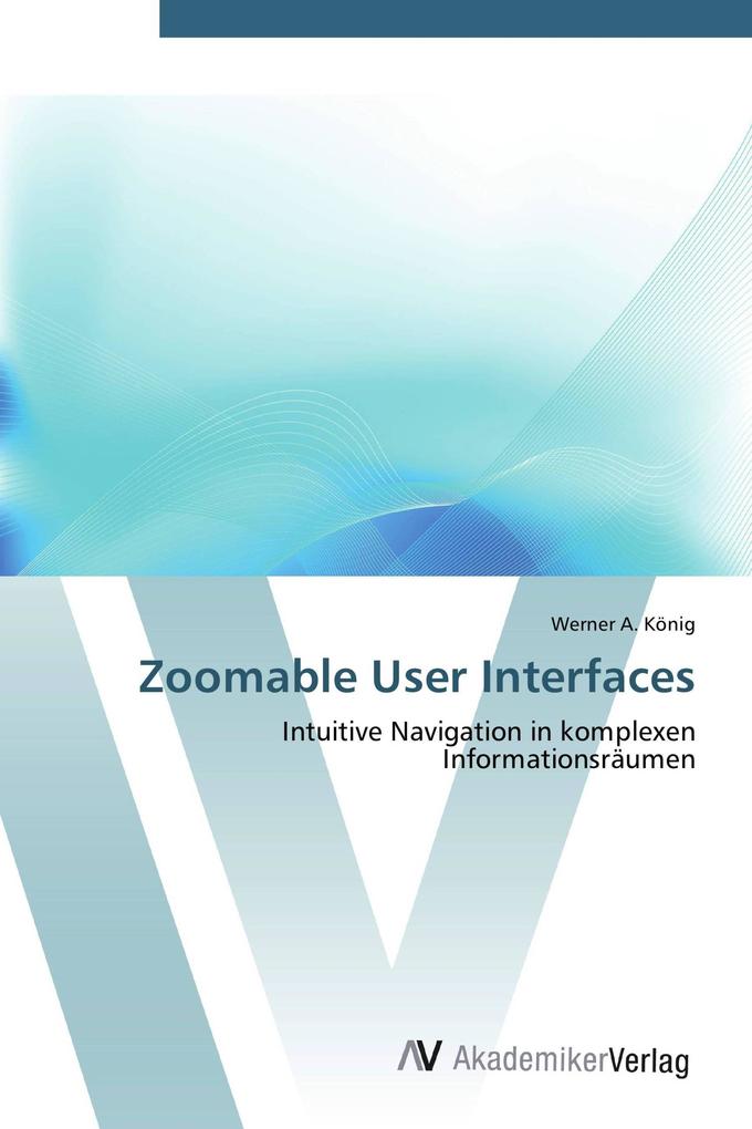 Zoomable User Interfaces