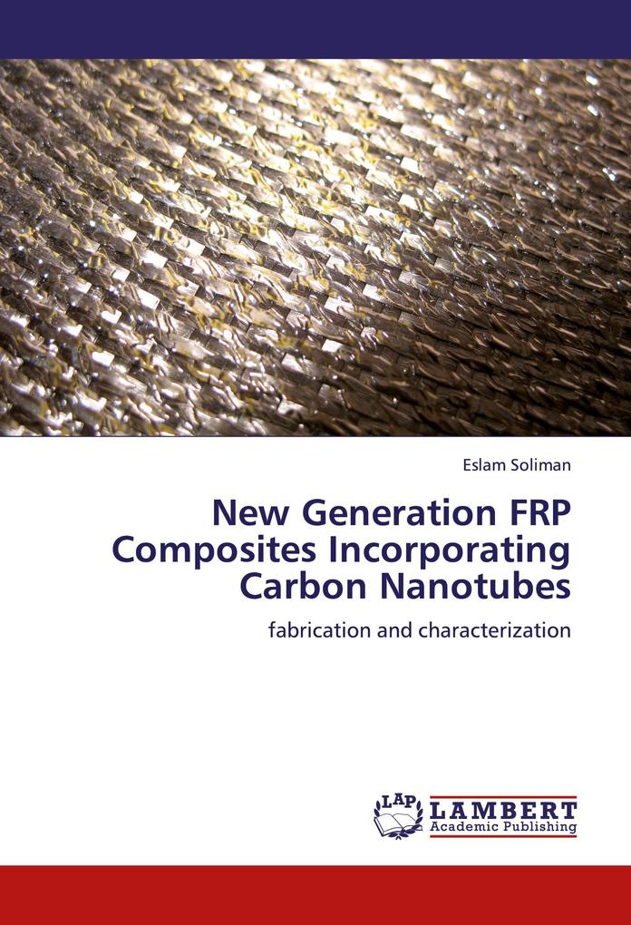 New Generation FRP Composites Incorporating Carbon Nanotubes